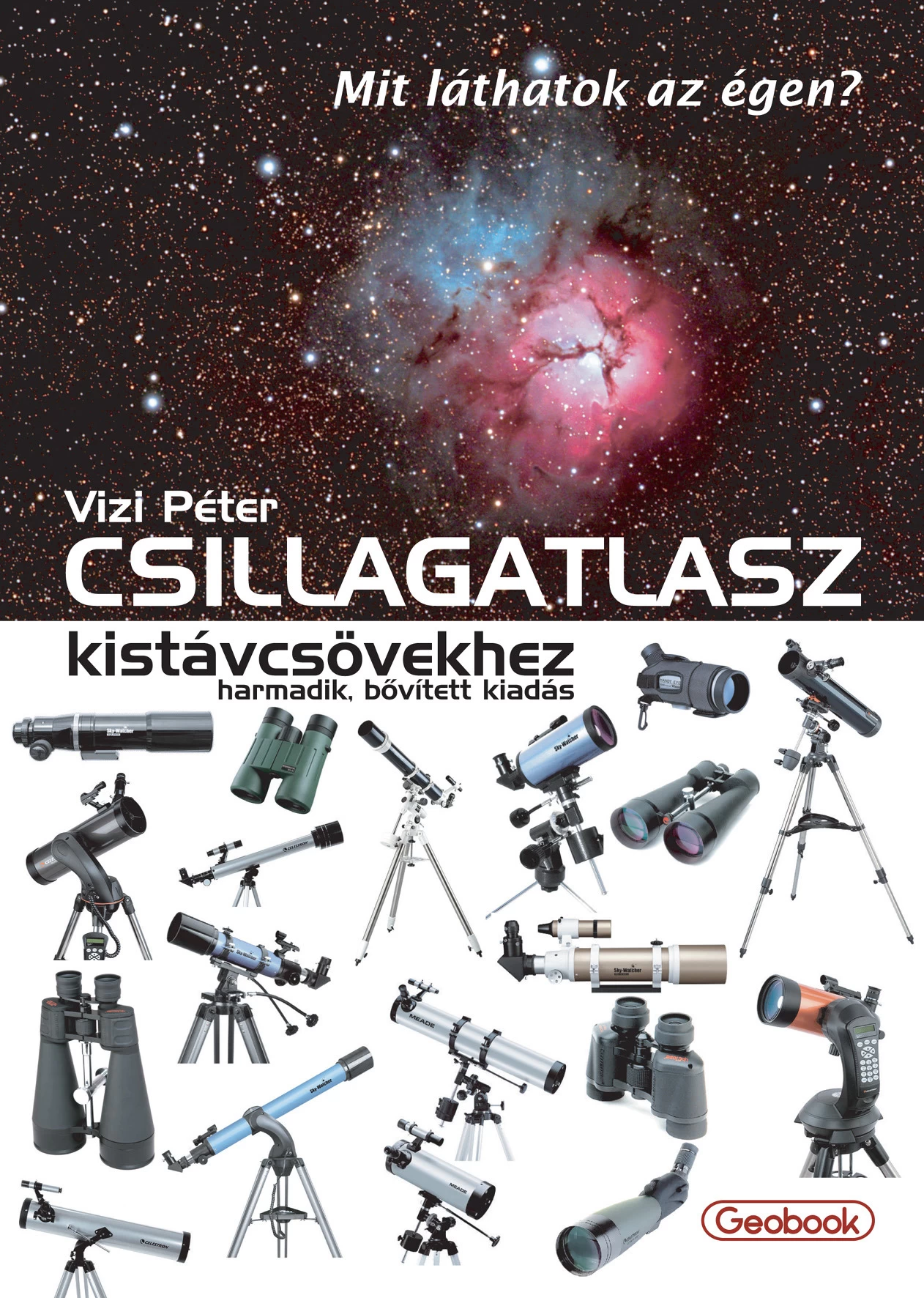 Csillagatlasz kistávcsövekhez Csillagatlasz kistávcsövekhez